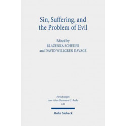 Sin, Suffering, and the Problem of Evil