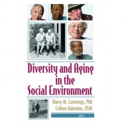 Diversity and Aging in the Social Environment