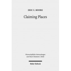 Claiming Places: Reading Acts through the Lens of Ancient Colonization