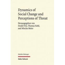Dynamics of Social Change and Perceptions of Threat