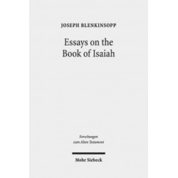 Essays on the Book of Isaiah