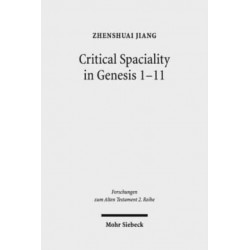 Critical Spatiality in Genesis 1-11