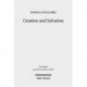 Creation and Salvation: Models of Relationship Between the God of Israel and the Nations in the Book of Jonah, in Psalm 33 (MT and LXX) and in the Novel "Joseph and Aseneth"