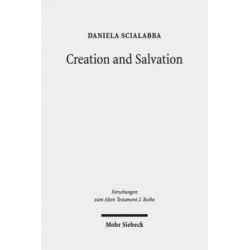 Creation and Salvation: Models of Relationship Between the God of Israel and the Nations in the Book of Jonah, in Psalm 33 (MT and LXX) and in the Novel "Joseph and Aseneth"