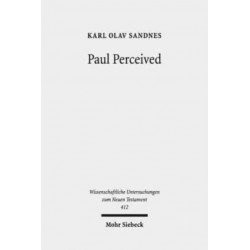 Paul Perceived: An Interactionist Perspective on Paul and the Law
