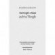 The High Priest and the Temple: Metaphorical Depictions of Jesus in the Letters of Ignatius of Antioch