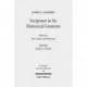 Scripture in Its Historical Contexts: Volume I: Text, Canon, and Qumran