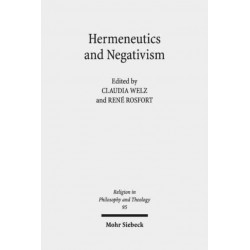 Hermeneutics and Negativism: Existential Ambiguities of Self-Understanding