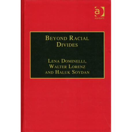 Beyond Racial Divides: Ethnicities in Social Work Practice