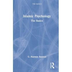 Islamic Psychology: The Basics