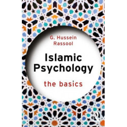 Islamic Psychology: The Basics