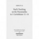 Paul's Teaching on the Pneumatika in 1 Corinthians 12-14: Prophecy as the Paradigm of ta Charismata ta Meizona for the Future-Oriented Ekklesia