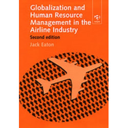 Globalization and Human Resource Management in the Airline Industry