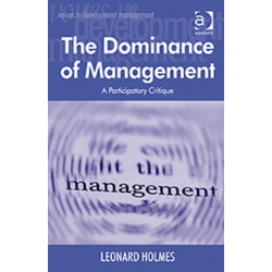 The Dominance of Management: A Participatory Critique