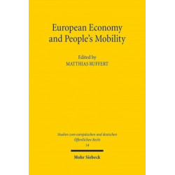 European Economy and People's Mobility: Project Conference of the Jean Monnet Centre of Excellence Jena