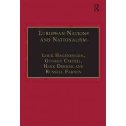 European Nations and Nationalism: Theoretical and Historical Perspectives