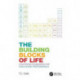 The Building Blocks of Life: A Nutrition Foundation for Healthcare Professionals