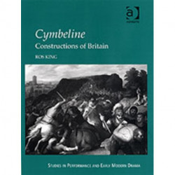 Cymbeline: Constructions of Britain