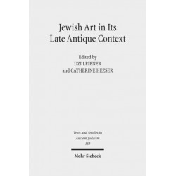 Jewish Art in Its Late Antique Context