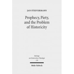 Prophecy, Piety, and the Problem of Historicity: Interpreting the Hebrew Scriptures in Cotton Mather's 'Biblia Americana'