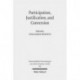 Participation, Justification, and Conversion: Eastern Orthodox Interpretation of Paul and the Debate between "Old and New Perspectives on Paul"