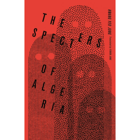 The Specters of Algeria