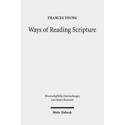 Ways of Reading Scripture: Collected Papers
