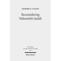 Reconsidering Nehemiah's Judah: The Case of MT and LXX Nehemia 11-12