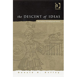 The Descent of Ideas: The History of Intellectual History