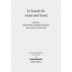 In Search for Aram and Israel: Politics, Culture, and Identity