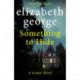 Something to Hide: An Inspector Lynley Novel: 21