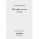 The Righteousness of God: A Lexical Examination of the Covenant-Faithfulness Interpretation