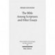 The Bible Among Scriptures and Other Essays