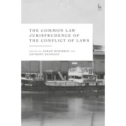The Common Law Jurisprudence of the Conflict of Laws