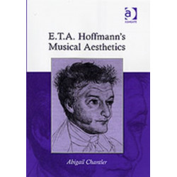 E.T.A. Hoffmann's Musical Aesthetics