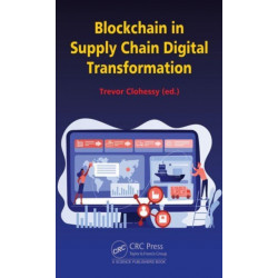 Blockchain in Supply Chain Digital Transformation
