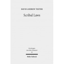 Scribal Laws: Exegetical Variation in the Textual Transmission of Biblical Law in the Late Second Temple Period