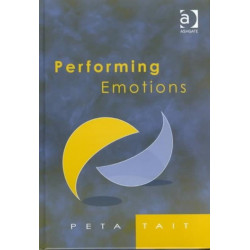 Performing Emotions: Gender, Bodies, Spaces, in Chekhov's Drama and Stanislavski's Theatre