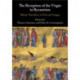 The Reception of the Virgin in Byzantium: Marian Narratives in Texts and Images