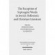 The Reception of Septuagint Words in Jewish-Hellenistic and Christian Literature
