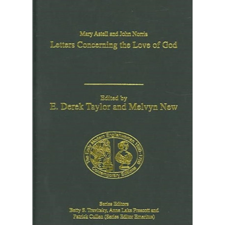 Mary Astell and John Norris: Letters Concerning the Love of God