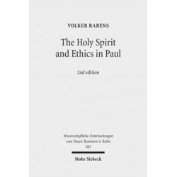 The Holy Spirit and Ethics in Paul: Transformation and Empowering for Religious-Ethical Life