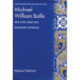 Michael William Balfe: His Life and His English Operas