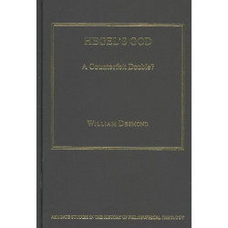 Hegel's God: A Counterfeit Double?