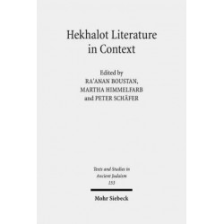 Hekhalot Literature in Context: Between Byzantium and Babylonia
