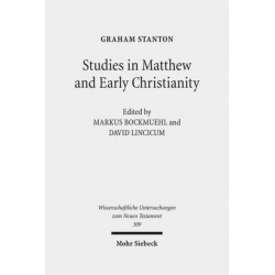 Studies in Matthew and Early Christianity