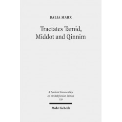 Tractates Tamid, Middot and Qinnim: Volume V/9. A Feminist Commentary