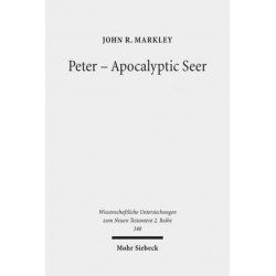 Peter - Apocalyptic Seer: The Influence of the Apocalypse Genre on Matthew's Portrayal of Peter