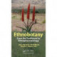 Ethnobotany: From the Traditional to Ethnopharmacology
