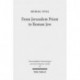 From Jerusalem Priest to Roman Jew: On Josephus and the Paradigms of Ancient Judaism